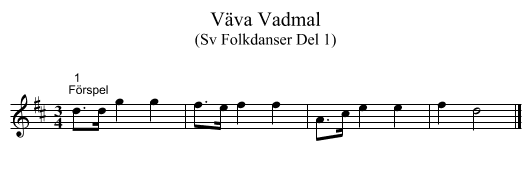 Väva Vadmal - staff notation