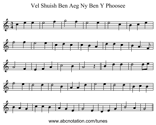 Vel Shuish Ben Aeg Ny Ben Y Phoosee - staff notation