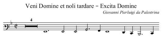 Veni Domine et noli tardare – Excita Domine - staff notation