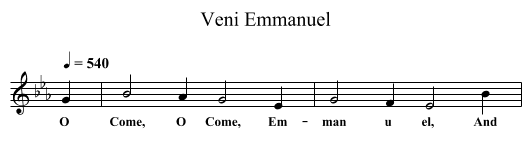 Veni Emmanuel - staff notation