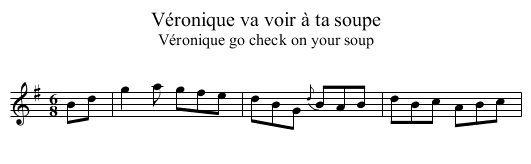 Véronique va voir à ta soupe - staff notation
