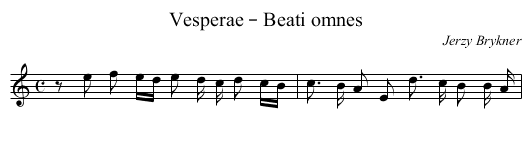 Vesperae – Beati omnes - staff notation