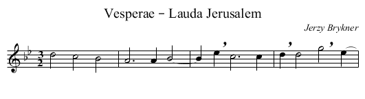 Vesperae – Lauda Jerusalem - staff notation