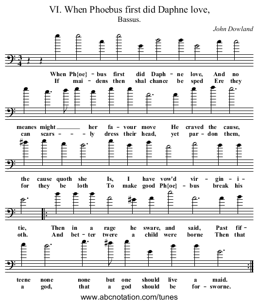 VI. When Phoebus first did Daphne love, - staff notation