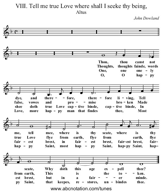 VIII. Tell me true Love where shall I seeke thy being, - staff notation