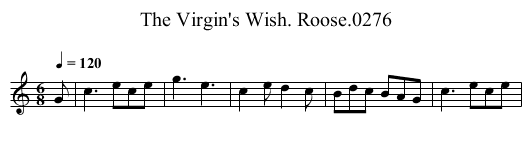 Virgin's Wish. Roose.0276, The - staff notation