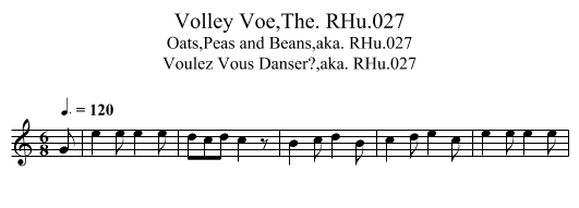 Volley Voe,The. RHu.027 - staff notation