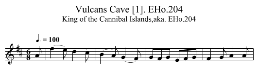 Vulcans Cave [1]. EHo.204 - staff notation