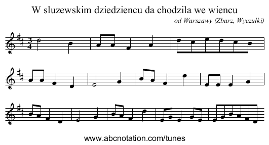 W sluzewskim dziedziencu da chodzila we wiencu - staff notation
