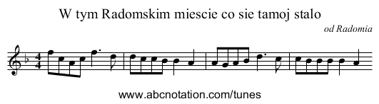 W tym Radomskim miescie co sie tamoj stalo - staff notation