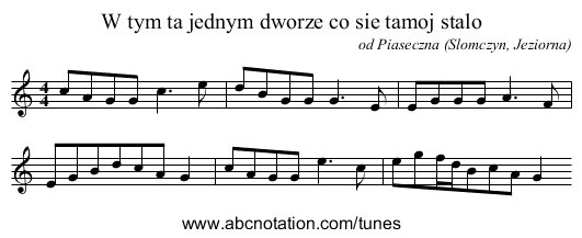 W tym ta jednym dworze co sie tamoj stalo - staff notation
