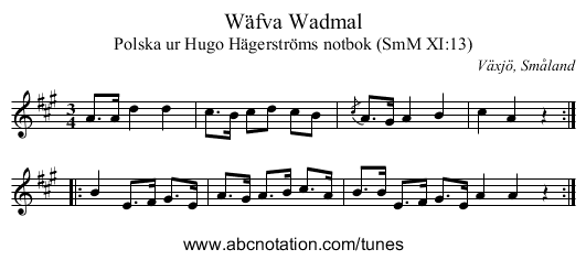 Wäfva Wadmal - staff notation
