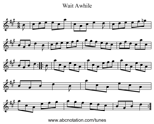 Wait Awhile - staff notation