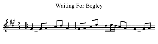 Waiting For Begley - staff notation