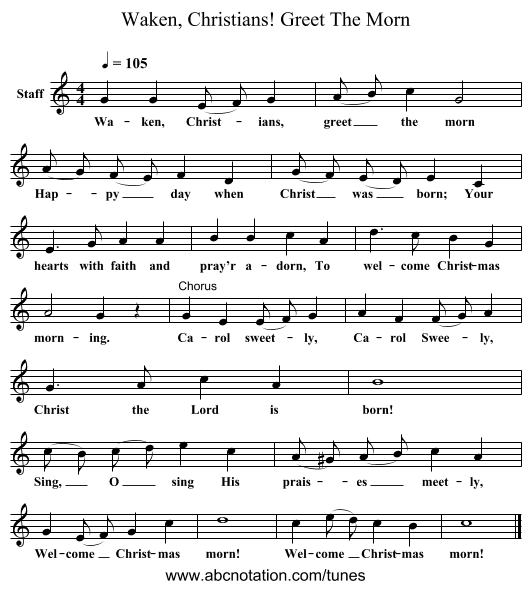 Waken, Christians! Greet The Morn - staff notation