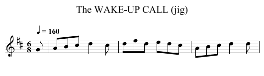 WAKE-UP CALL (jig), The - staff notation