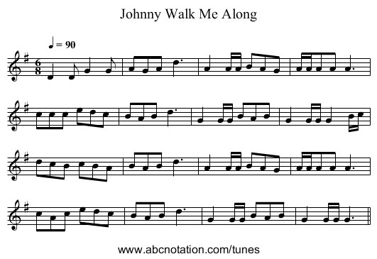 Walk Me Along, Johnny - staff notation