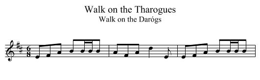 Walk on the Tharogues - staff notation