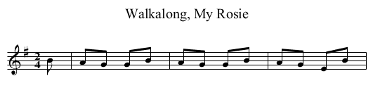Walkalong, My Rosie - staff notation