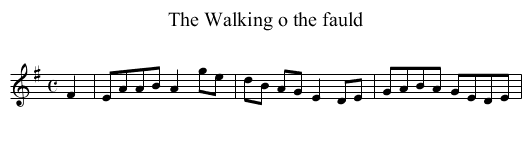 Walking o the fauld, The - staff notation