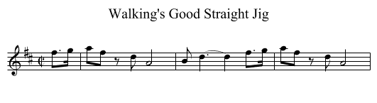 Walking's Good Straight Jig - staff notation