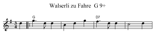 Walserli zu Fahre  G 9+ - staff notation