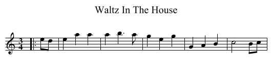 Waltz In The House - staff notation