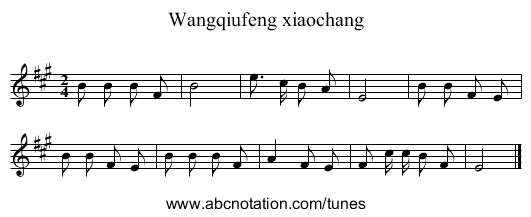 Wangqiufeng xiaochang - staff notation