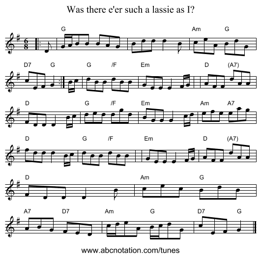 Was there e'er such a lassie as I? - staff notation