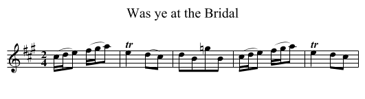 Was ye at the Bridal - staff notation