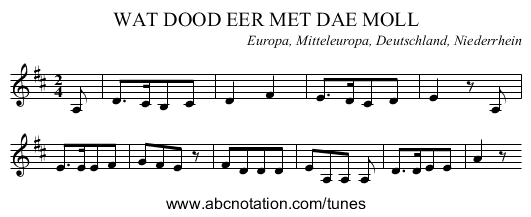 WAT DOOD EER MET DAE MOLL - staff notation