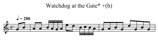Watchdog at the Gate* +(h) - staff notation