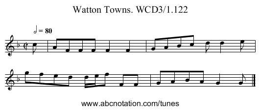 Watton Towns. WCD3/1.122 - staff notation