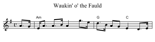 Waukin' o' the Fauld - staff notation