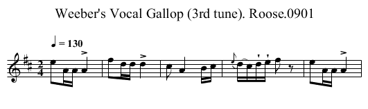 Weeber's Vocal Gallop (3rd tune). Roose.0901 - staff notation
