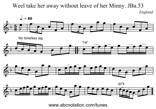 Weel take her away without leave of her Minny. JBa.53 - staff notation
