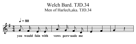 Welch Bard. TJD.34 - staff notation