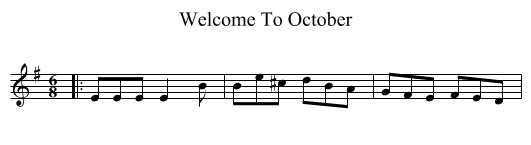 Welcome To October - staff notation