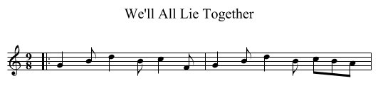 We'll All Lie Together - staff notation