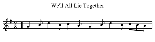We'll All Lie Together - staff notation