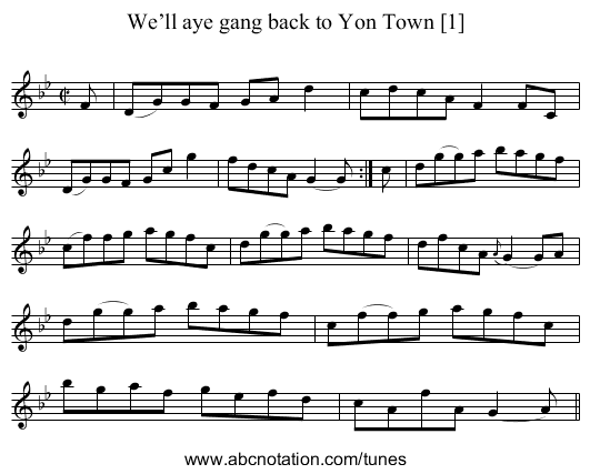 We’ll aye gang back to Yon Town [1] - staff notation