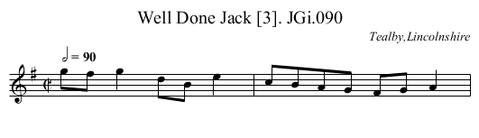 Well Done Jack [3]. JGi.090 - staff notation