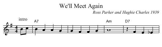 We'll Meet Again - staff notation