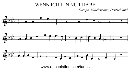 WENN ICH IHN NUR HABE - staff notation