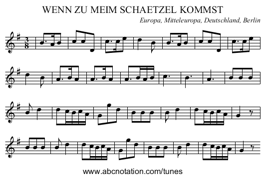 WENN ZU MEIM SCHAETZEL KOMMST - staff notation