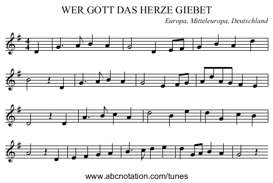 WER GOTT DAS HERZE GIEBET - staff notation