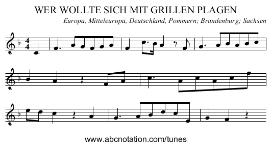 WER WOLLTE SICH MIT GRILLEN PLAGEN - staff notation