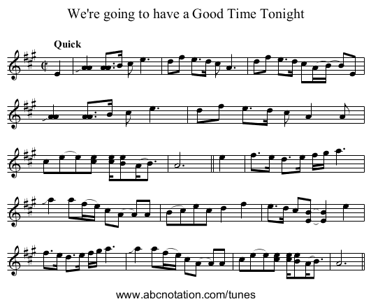 We're going to have a Good Time Tonight - staff notation