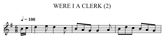 WERE I A CLERK (2) - staff notation