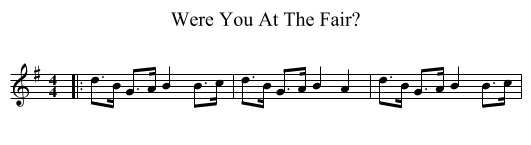 Were You At The Fair? - staff notation
